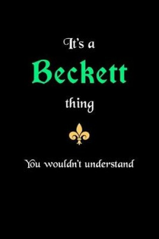 Cover of It's A Beckett Thing, You Wouldn't Understand