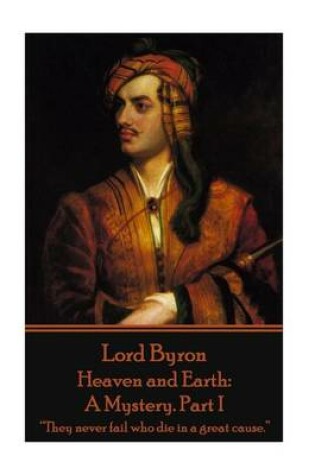 Cover of Lord Byron - Heaven and Earth
