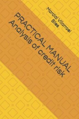 Cover of Practical Manual Analysis of Credit Risk