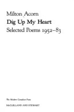 Cover of Dig Up My Heart Selected Poems