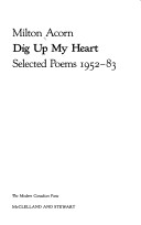 Cover of Dig Up My Heart Selected Poems