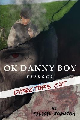 Book cover for OK Danny Boy Trilogy