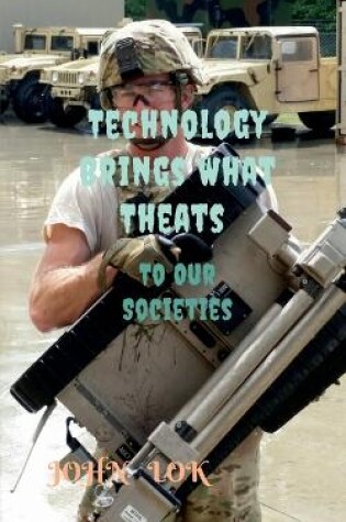 Cover of Technology Brings What Theats