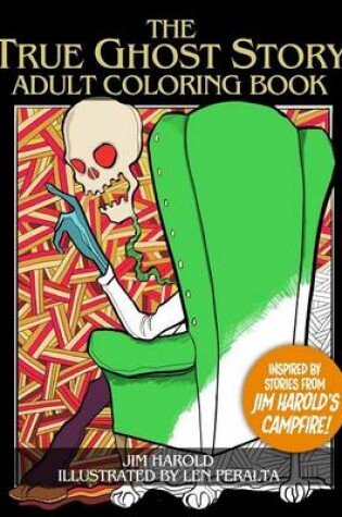 Cover of The True Ghost Story Adult Coloring Book