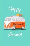 Book cover for RV Journal Happy Journey