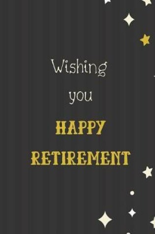 Cover of Wishing you a Happy Retirement
