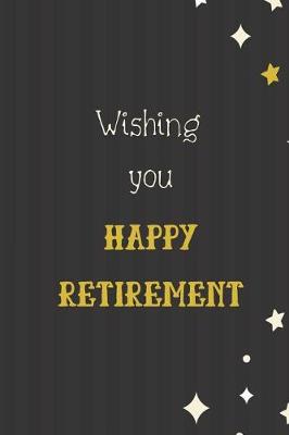 Book cover for Wishing you a Happy Retirement