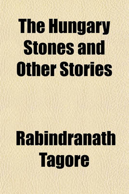 Book cover for The Hungary Stones and Other Stories