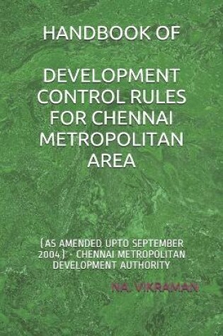 Cover of Handbook of Development Control Rules for Chennai Metropolitan Area