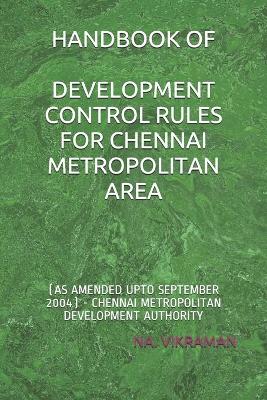 Cover of Handbook of Development Control Rules for Chennai Metropolitan Area