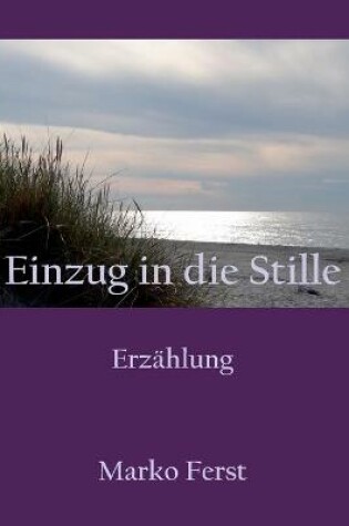 Cover of Einzug in die Stille