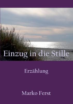 Book cover for Einzug in die Stille