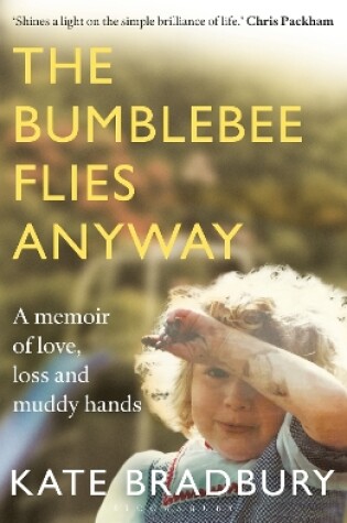 Cover of The Bumblebee Flies Anyway