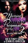 Book cover for Married to a Boss, Pregnant by my Ex 2