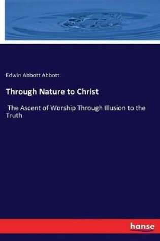 Cover of Through Nature to Christ