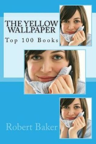 Cover of The Yellow Wallpaper