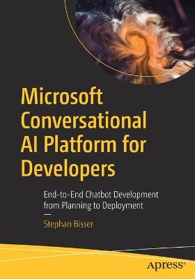 Book cover for Microsoft Conversational AI Platform for Developers