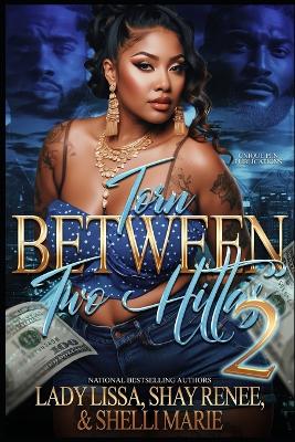 Book cover for Torn Between Two HIttas 2