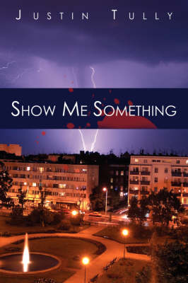 Book cover for Show Me Something