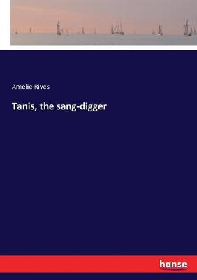 Book cover for Tanis, the sang-digger