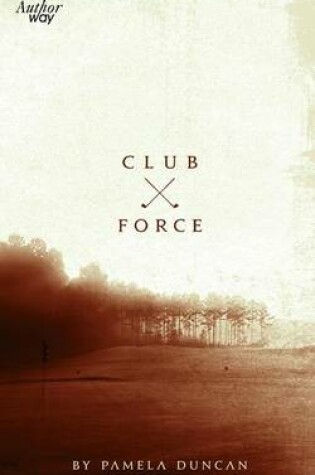 Cover of Club Force