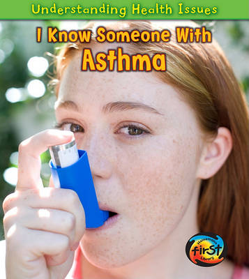 Book cover for I Know Someone with Asthma