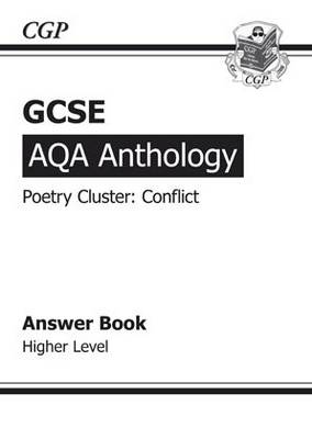 Cover of GCSE Anthology AQA Poetry Answers for Workbook (Conflict) Higher (A*-G course)