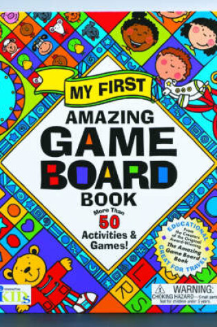 Cover of My First Amazing Game Board Book