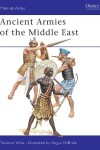 Book cover for Ancient Armies of the Middle East