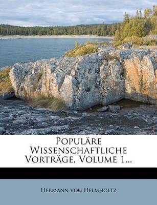 Book cover for Populare Wissenschaftliche Vortrage, Volume 1...