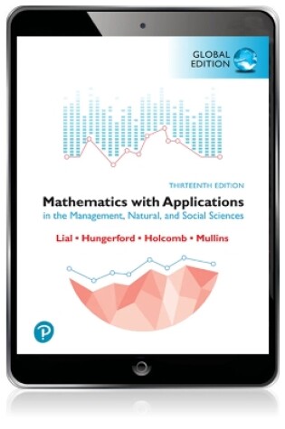 Cover of Mathematics with Applications in the Management, Natural and Social Sciences, Global Edition