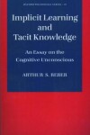 Book cover for Implicit Learning and Tacit Knowledge