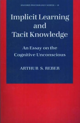 Cover of Implicit Learning and Tacit Knowledge