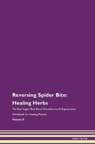 Cover of Reversing Spider Bite