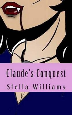 Book cover for Claude's Conquest