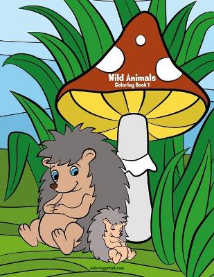 Cover of Wild Animals Coloring Book 1