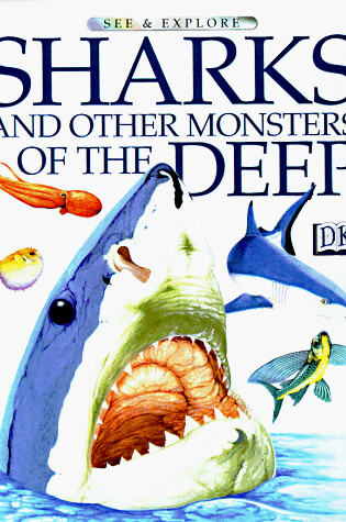 Cover of Sharks and Other Monsters of the Deep