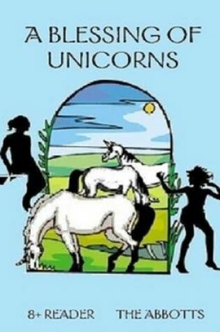 Cover of A Blessing of Unicorns