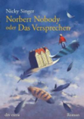 Book cover for Norbert Nobody Oder Das Versprechen