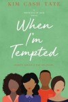 Book cover for When I'm Tempted