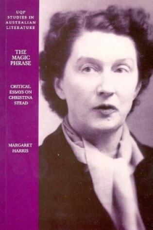 Cover of Magical Phrase: Critical Essays on Christina Stead