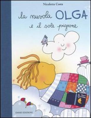 Book cover for La Nuvola Olga E Il Sole Pigrone