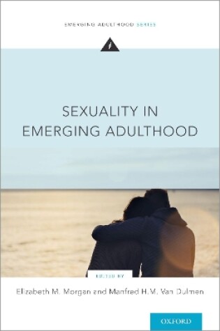 Cover of Sexuality in Emerging Adulthood