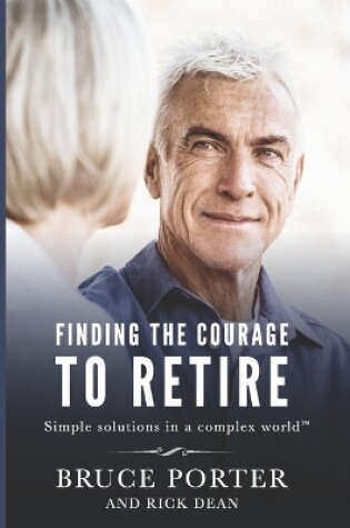 Cover of Finding the Courage to Retire