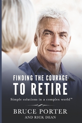 Book cover for Finding the Courage to Retire