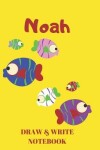 Book cover for Noah Draw & Write Notebook