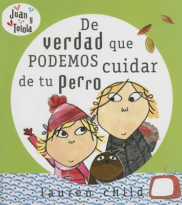 Book cover for de Verdad Que Podemos Cuidar de Tu Perro