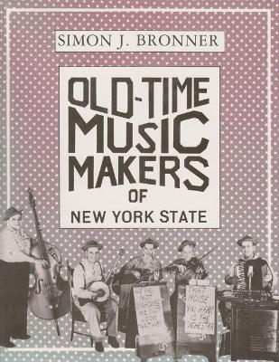 Book cover for Old-Time Music Makers of New York State