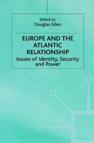 Cover of Europe and the Atlantic Relationship