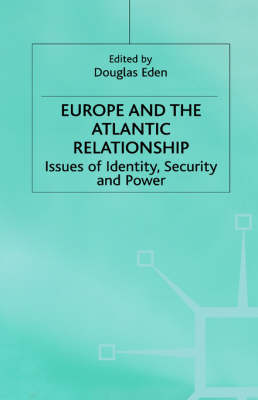 Book cover for Europe and the Atlantic Relationship